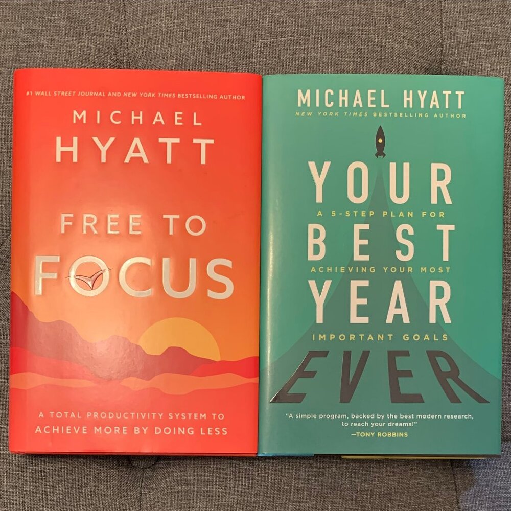 Two New Michael Hyatt Books: Free to Focus & Your Best Year Ever